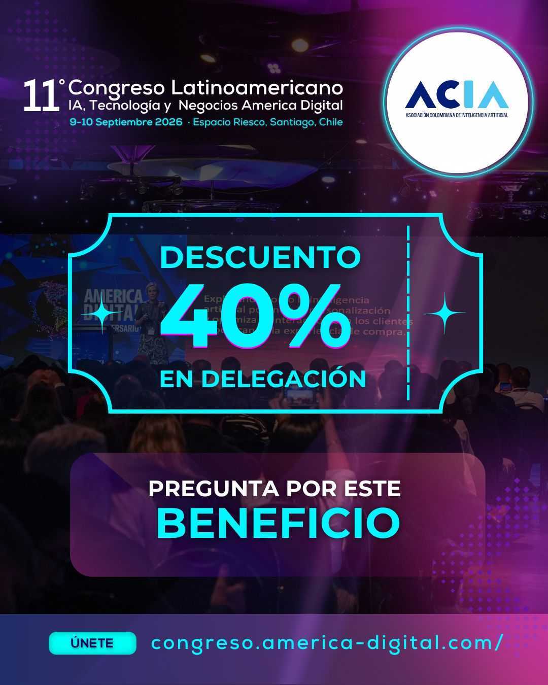 Beneficio del 40 por ciento para delegaciones afiliadas a ACIA