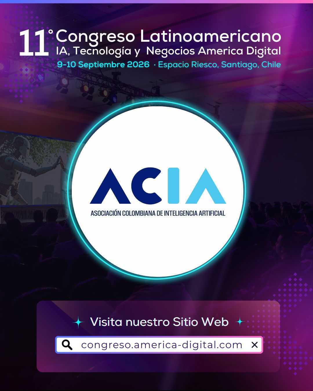 Invitación de ACIA al Congreso Latinoamericano América Digital 2026